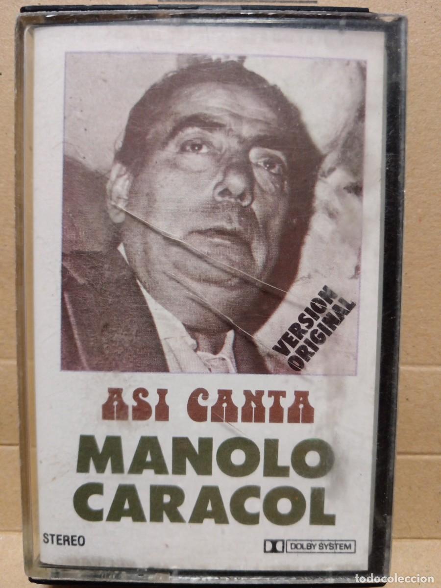 Casetes antiguos: Manolo Caracol. As&iacute; canta. Versi&oacute;n original - Foto 1