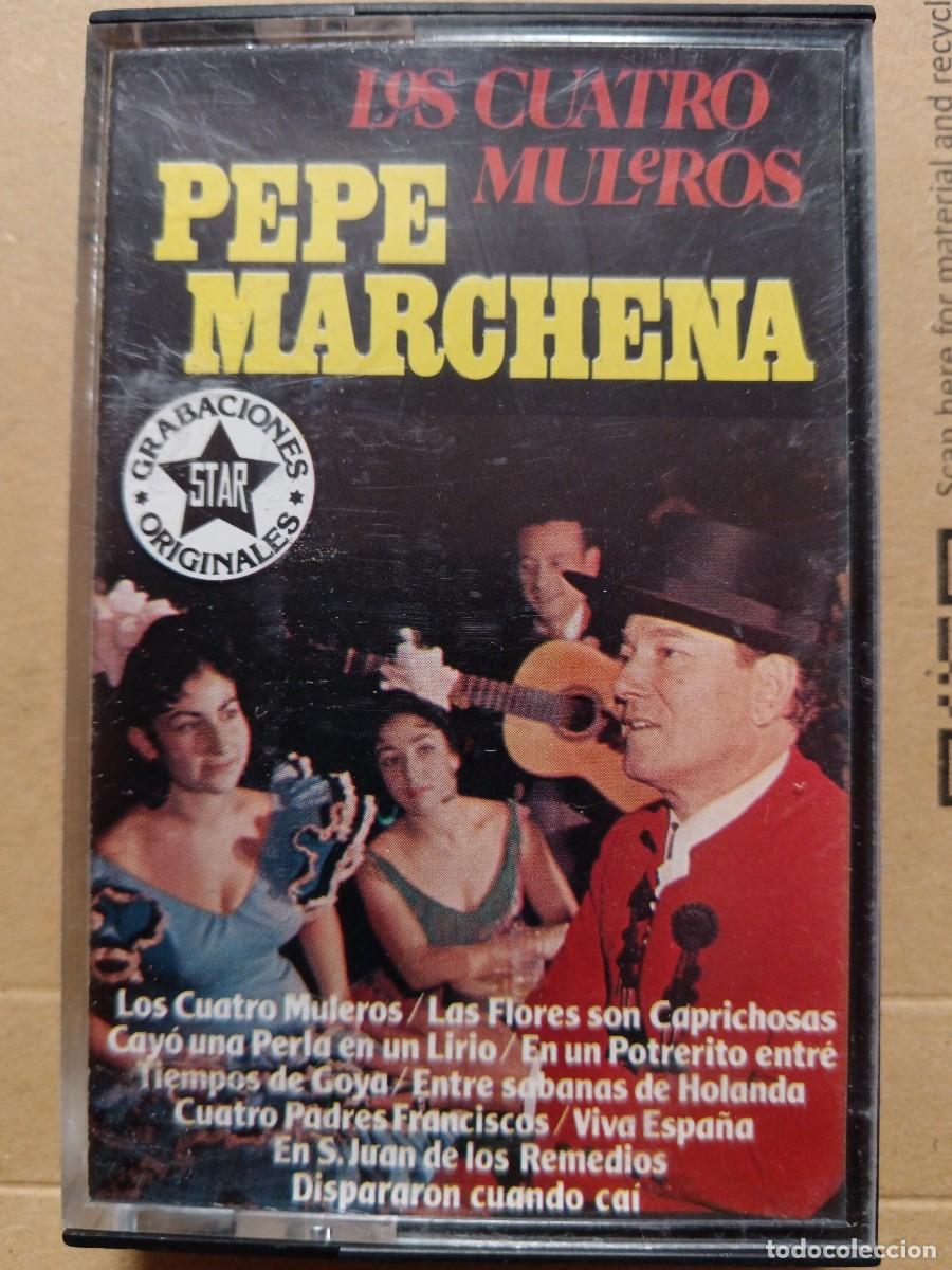 Casetes antiguos: Pepe Marchena. Los cuatro muleros - Foto 1
