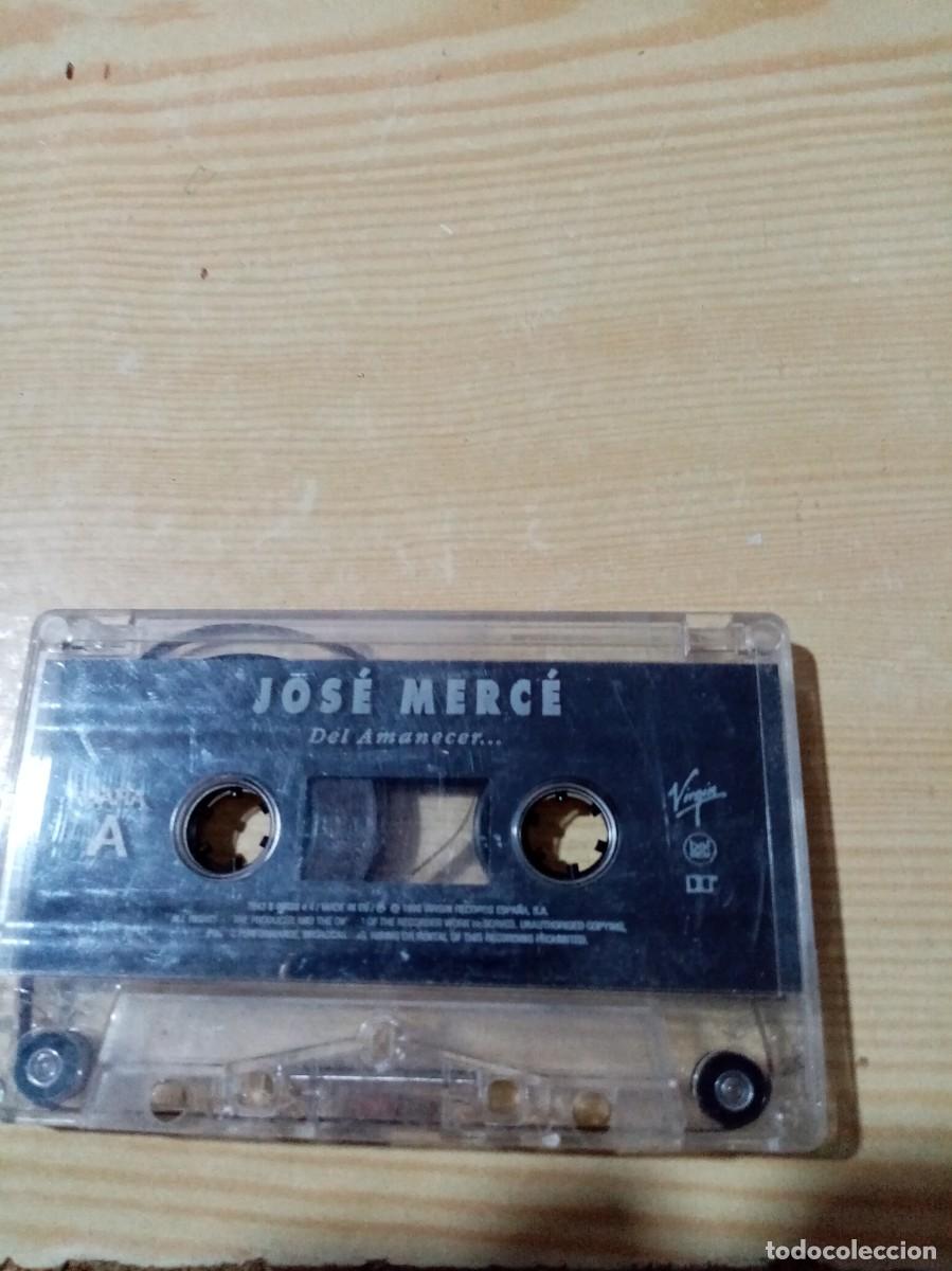 Casetes antiguos: JOSE MERCE. DEL AMANECER. SIN CARATULA. C27F - Foto 1