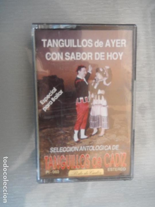 Cassettes Anciennes: TANGUILLOS DE CADIZ DE AYER CON SABOR DE HOY - ESPECIAL PARA BAILAR - CASETE