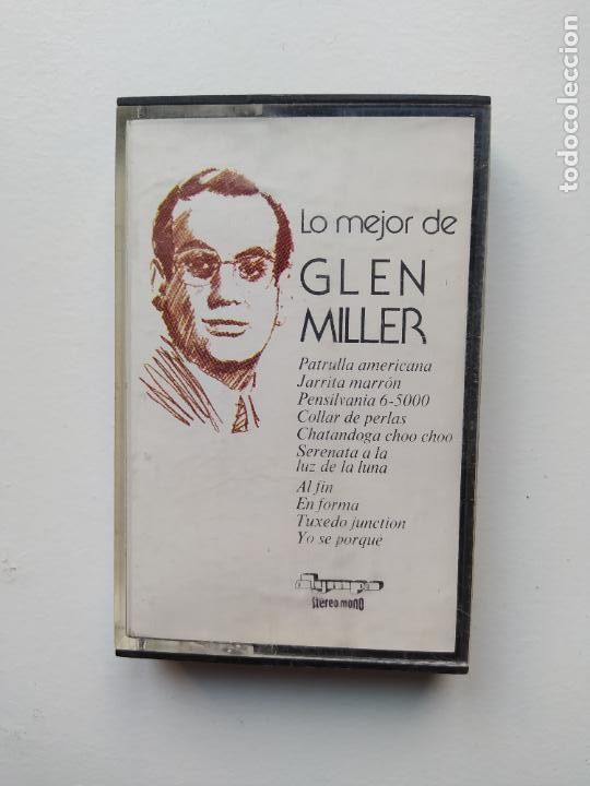 Casetes antiguos: LO MEJOR DE GLENN MILLER. CASETE. TDKCST51C