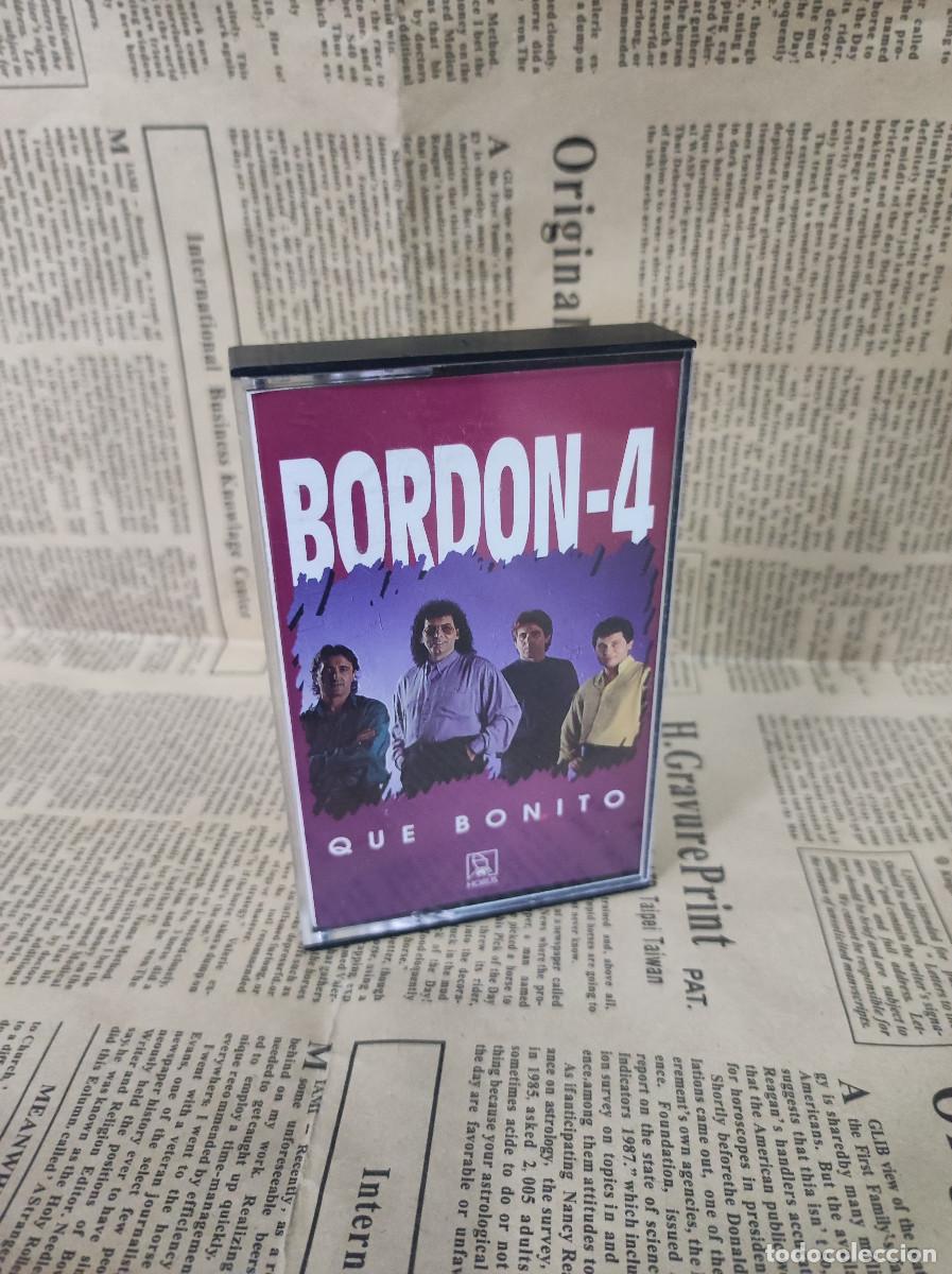 Casetes antiguos: BORDON 4 QUE BONITO CASSETTE - Foto 1