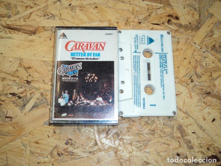 Casetes antiguos: Caravan &lrm;&ndash; Better By Far - Foto 1