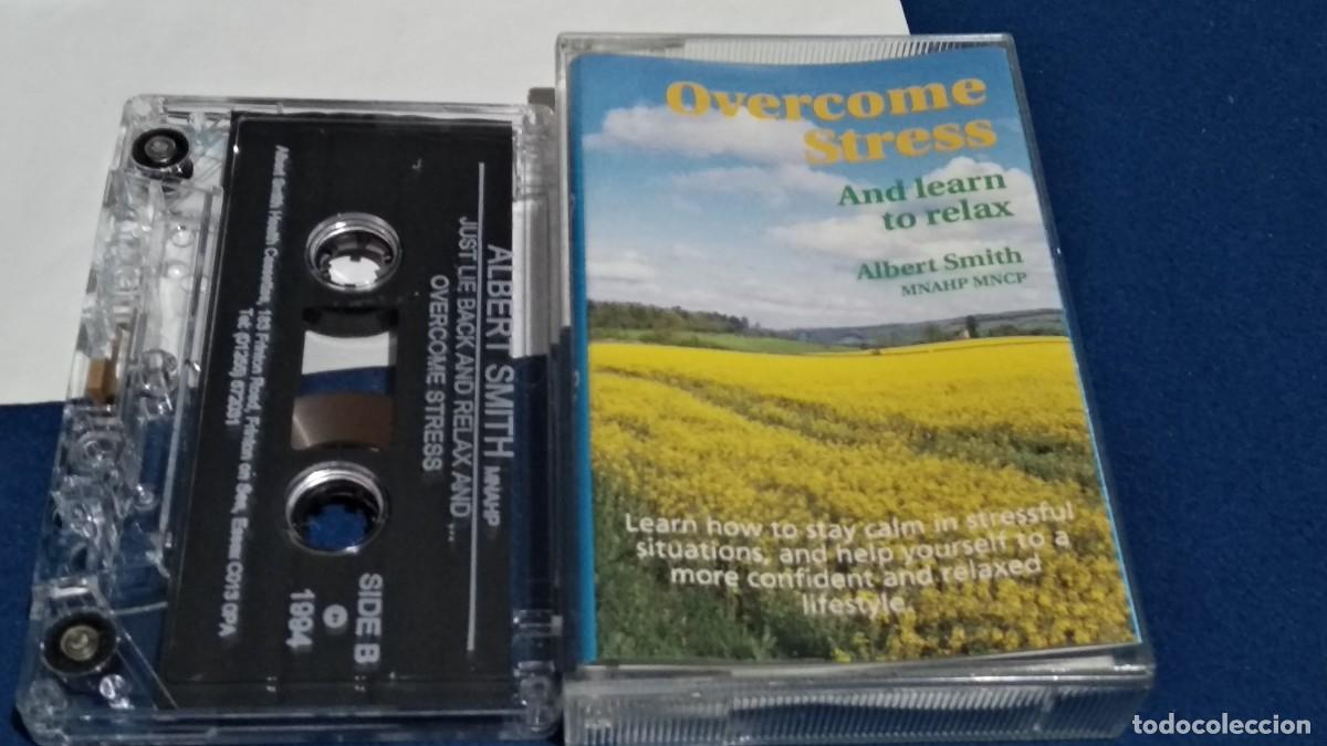 Old Cassettes: OVERCOME STRESS / AND LEARN TO RELAX / ALBERT SMITH- 1994 AUTOEDITADO CASETE
