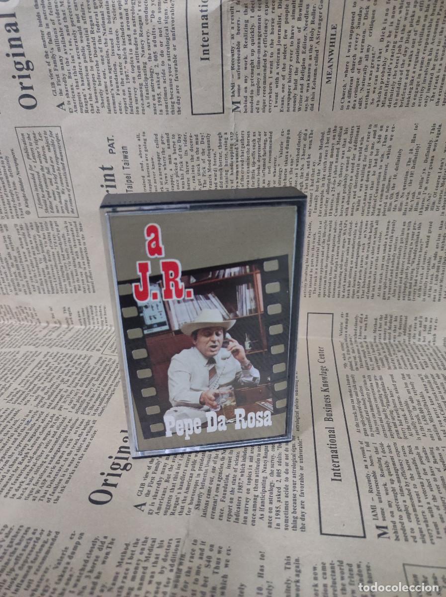 Casetes antiguos: Pepe Da Rosa &ndash; a J.R. - Foto 1