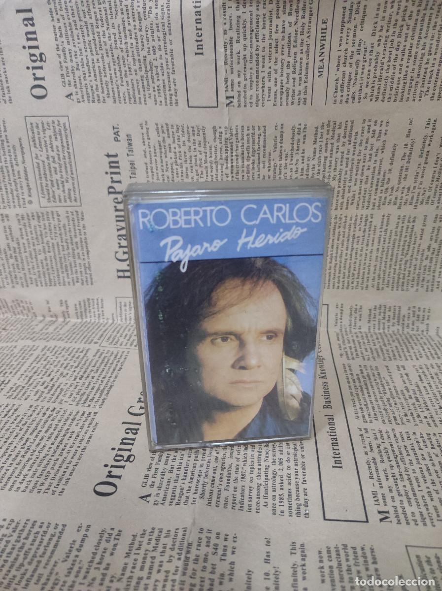 Casetes antiguos: Roberto Carlos - Pajaro Herido - Foto 1