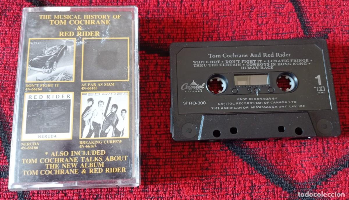 Casetes antiguos: TOM COCHRANE & RED RIDER **The Musical History Of ** CASSETTE PROMOCIONAL 1986 CANADA