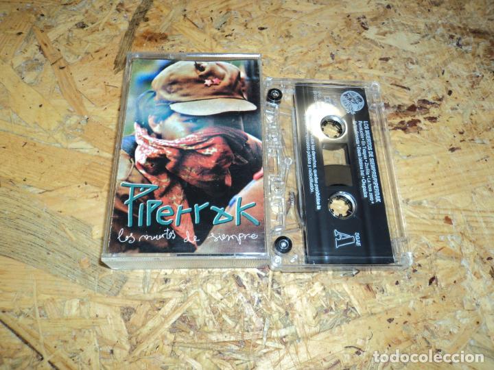 Casetes antiguos: Piperrak - Los Muertos De Siempre - Foto 1