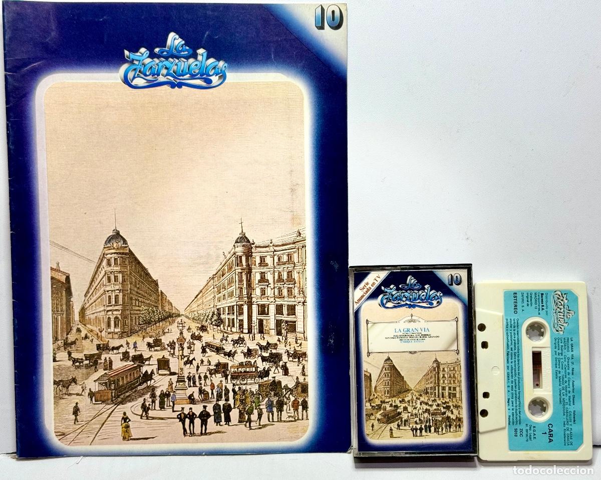 Casetes antiguos: La Zarzuela &ndash; 10 ● La Gran Via ● Cassette + Fasc&iacute;culo