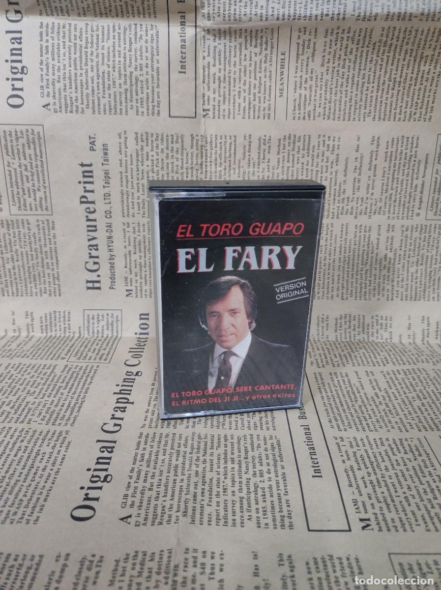 Casetes antiguos: EL FARY EL TORO GUAPO - Foto 1