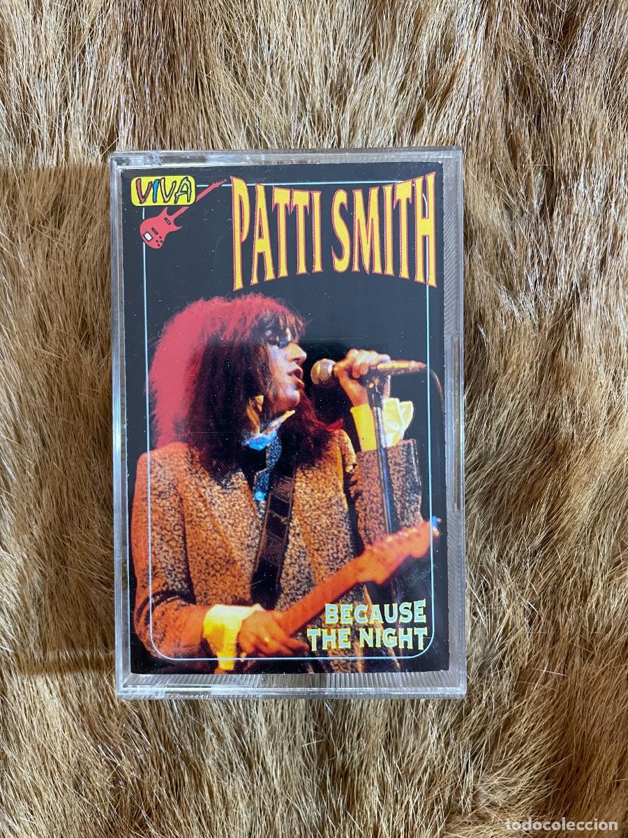 Casetes antiguos: PATTI SMITH. BECAUSE THE NIGHT. 1994 - Foto 1