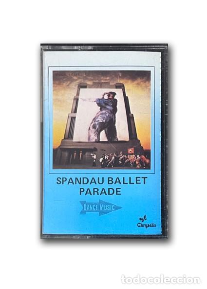 Casetes antiguos: Spandau Ballet &ndash; Parade Cassette - Foto 1