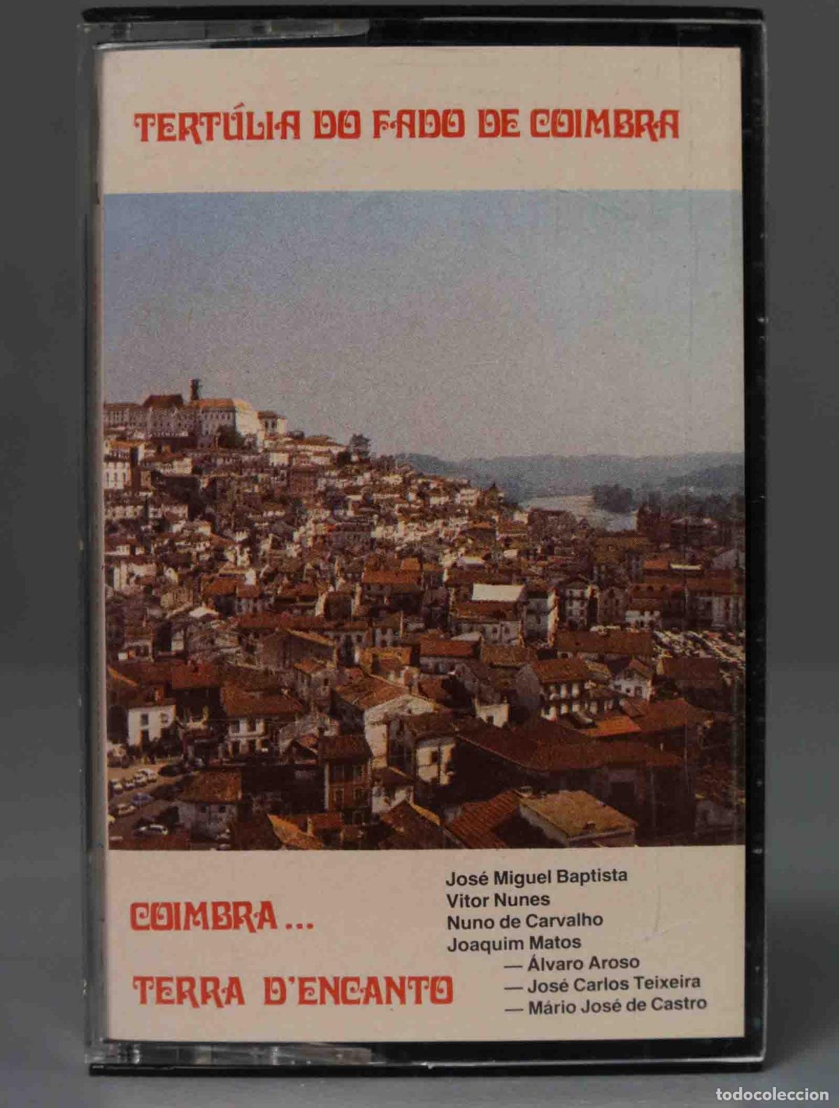 Casetes antiguos: CASSETTE. Tert&uacute;lia Do Fado De Coimbra &ndash; Coimbra... Terra D&acute;Encanto
