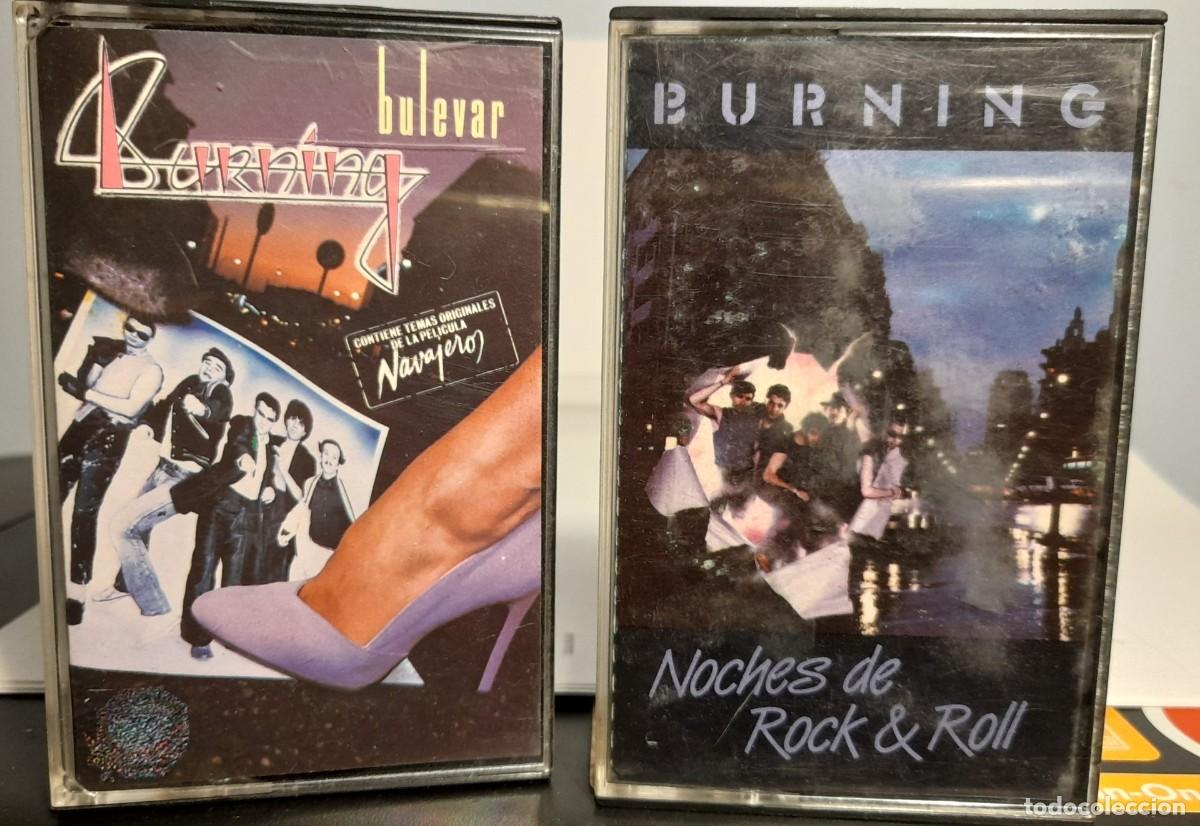 Casetes antiguos: 2 CASETES DE BURNING : BULEVARD + NOCHES DE ROCK AND ROLL - Foto 1