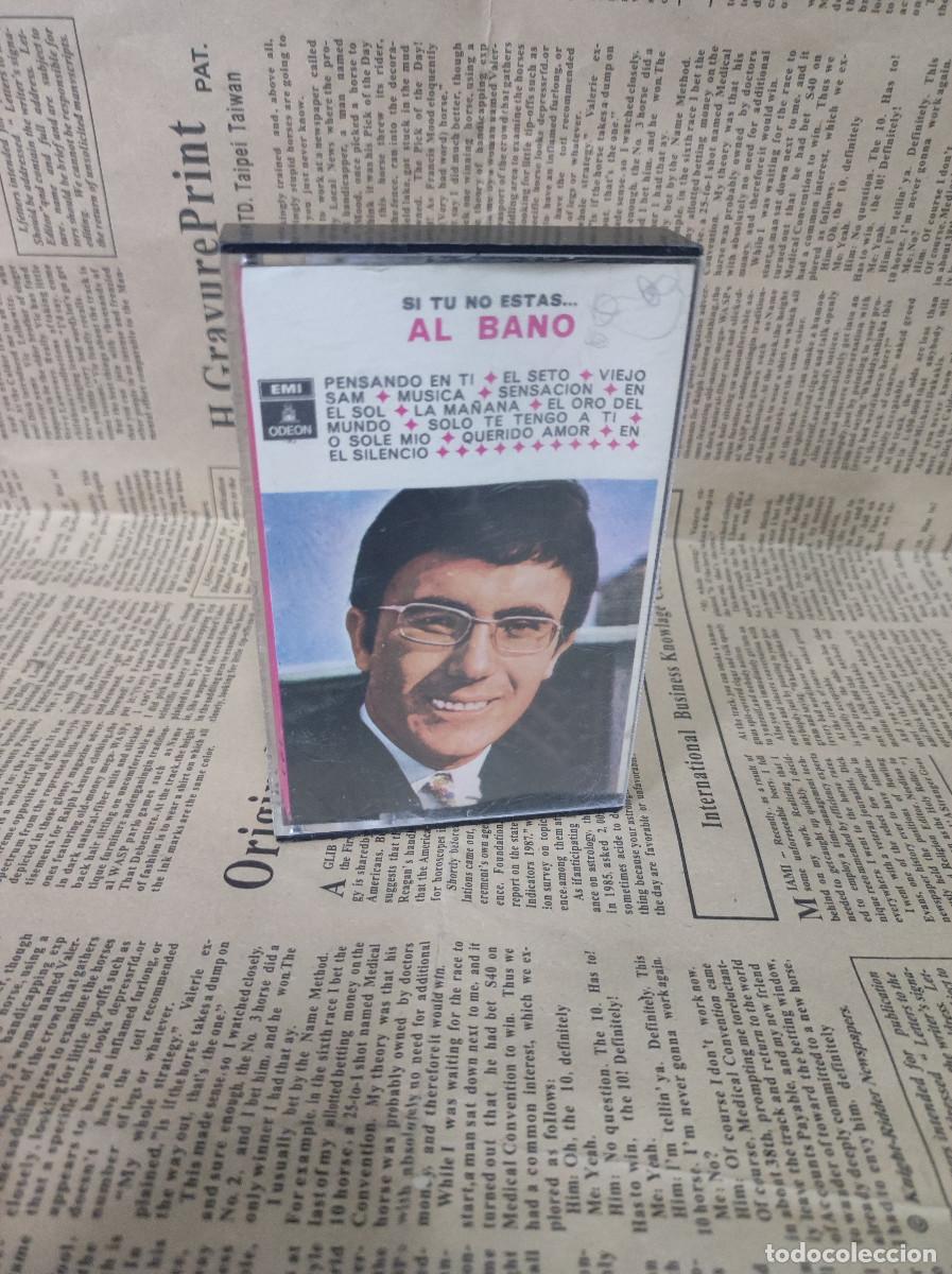 Casetes antiguos: Al Bano &ndash; Si Tu No Estas... - Foto 1