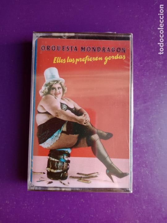 Casetes antiguos: ORQUESTA MONDRAGON &ndash; ELLOS LAS PREFIEREN GORDAS - CASETE EMI 1987 PRECINTADA
