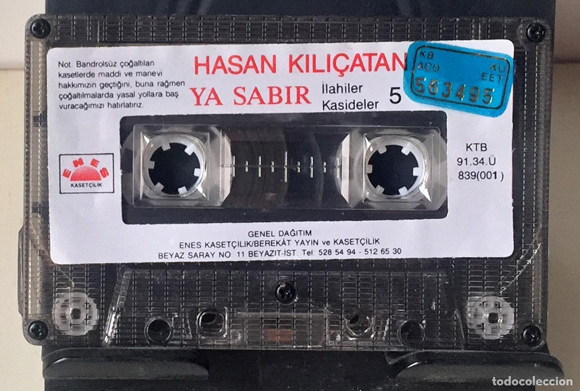 Casetes antiguos: Hasan Kili&ccedil;atan - Ya Sabir - Cassette - Foto 5
