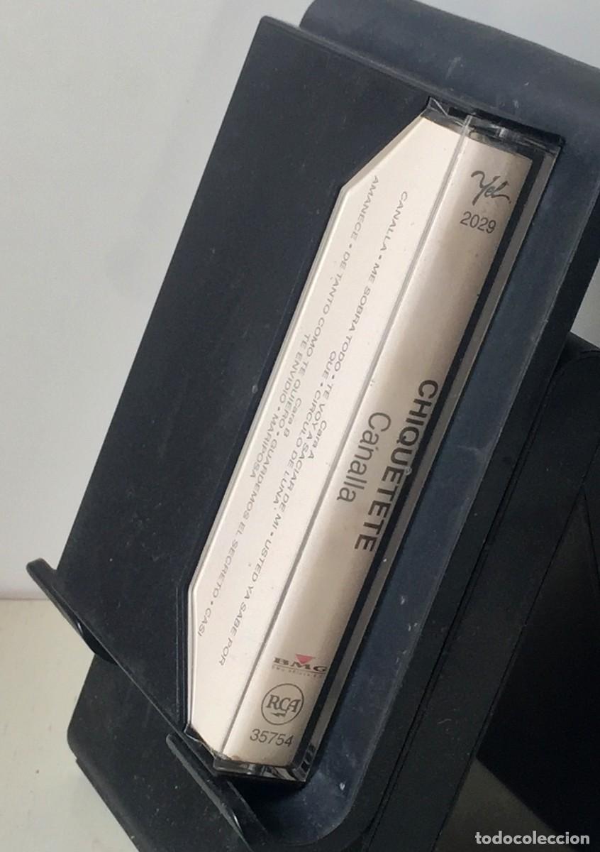 Casetes antiguos: Chiquetete - Canalla - Cassette - Foto 2