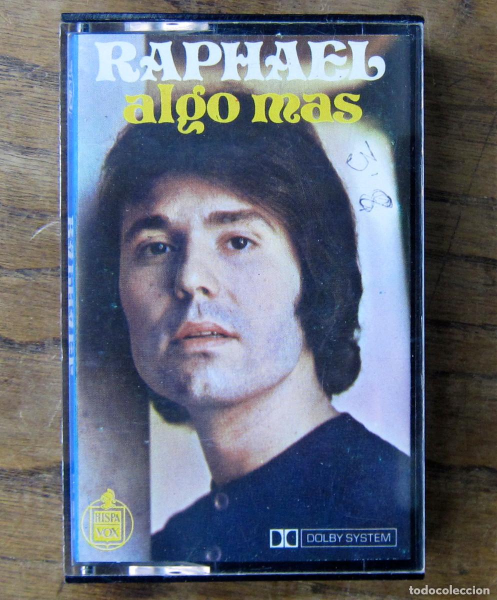 Casetes antiguos: CASETE - RAPHAEL - ALGO MAS - 1971 - HISPAVOX - REF: CH 126 - Foto 1