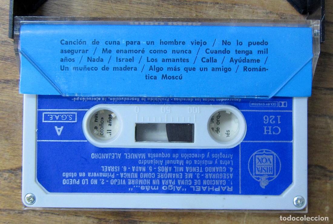 Casetes antiguos: CASETE - RAPHAEL - ALGO MAS - 1971 - HISPAVOX - REF: CH 126 - Foto 3