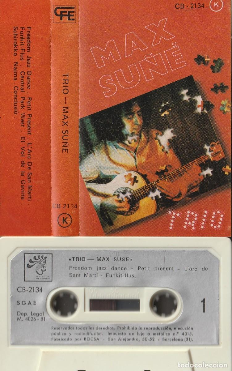 Casetes antiguos: MAX SU&Ntilde;E - TRIO (CASSETTE CFE 1981) PROBADO. - Foto 1