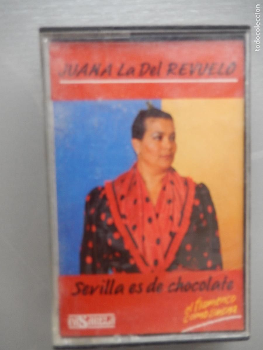Casetes antiguos: JUANA LA DEL REVUELO - SEVILLA ES DE CHOCOLATE - FLAMENCO - CASETE