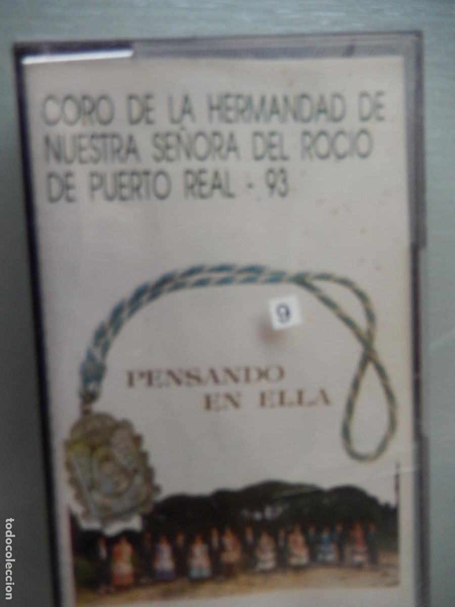 Alte Kassetten: PENSANDO EN ELLA - CORO HDAD NTA SRA ROCIO DE PUERTO REAL 93 - CASETE