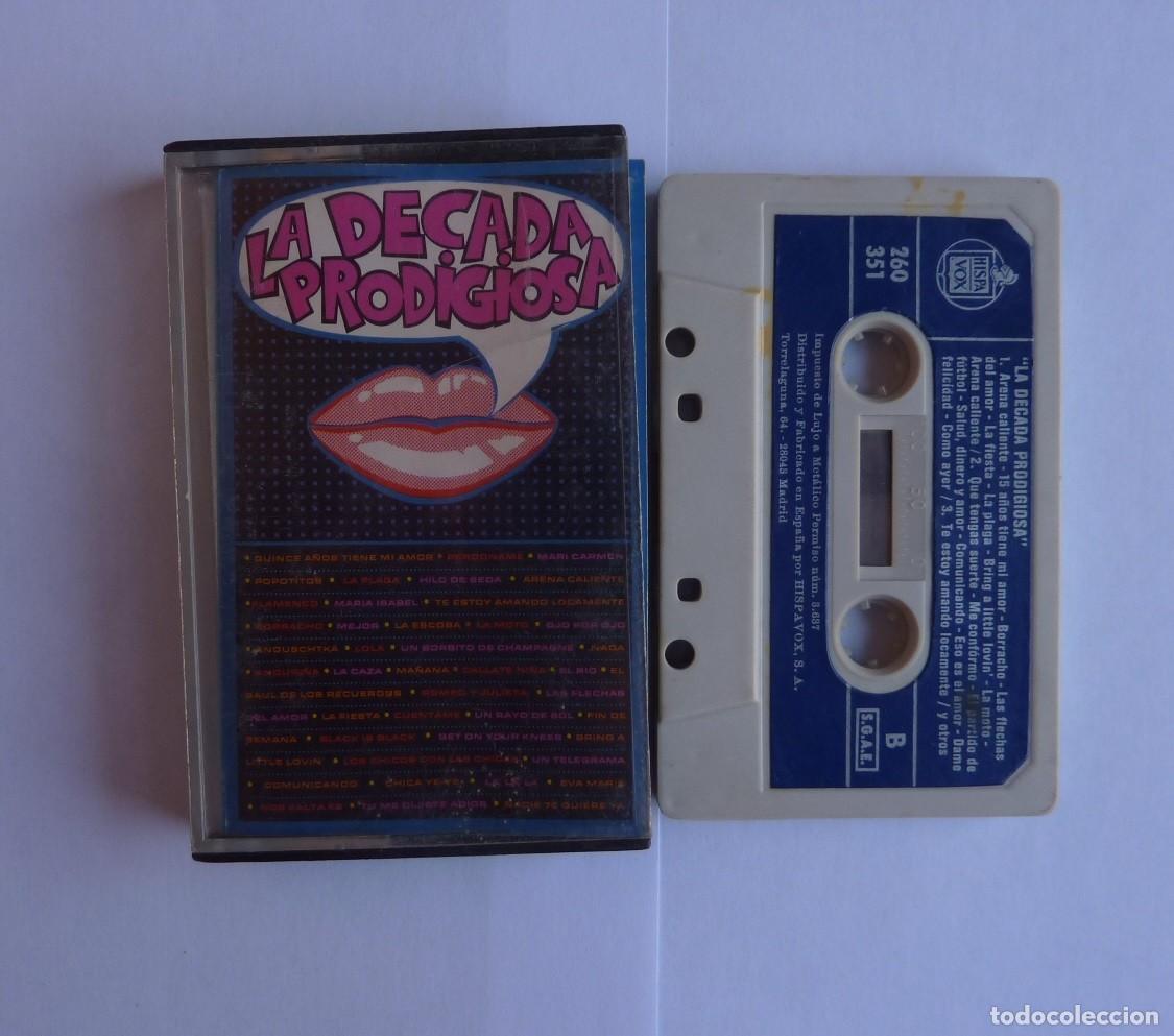 Casetes antiguos: LA DECADA PRODIGIOSA // VARIOS // 1985 // CASETE - Foto 1