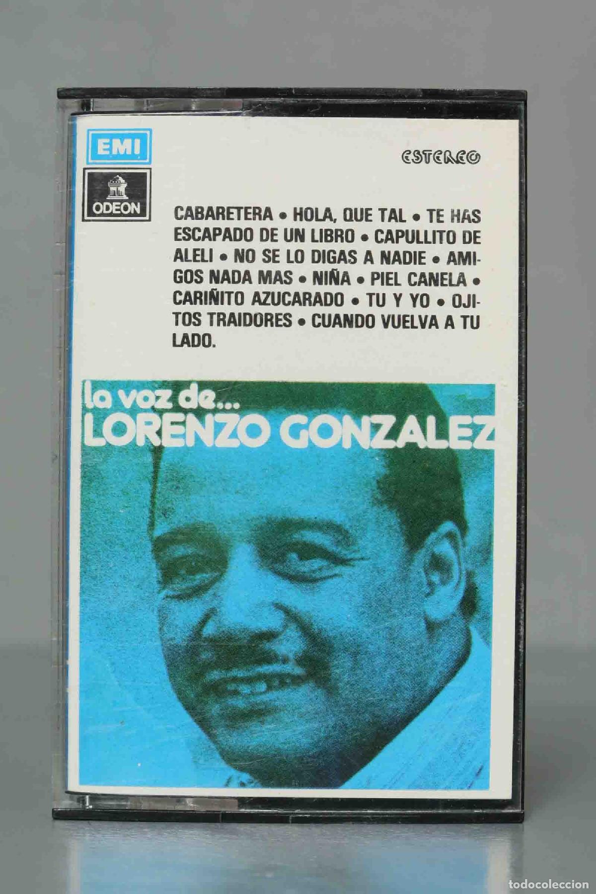 Casetes antiguos: CASSETTE. LA VOZ DE... LORENZO GONZALEZ - Foto 1