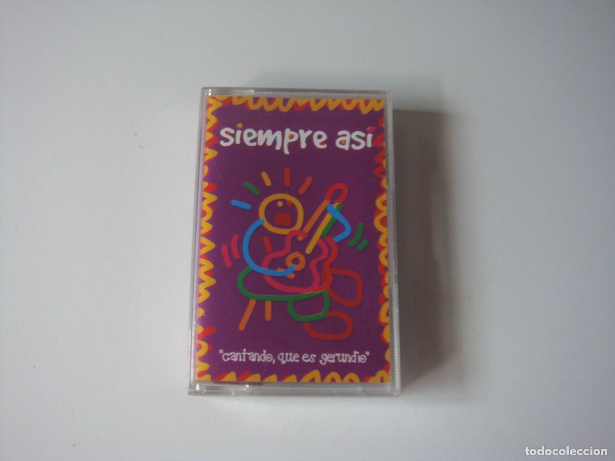 Casetes antiguos: SIEMPRE ASI CANTANDO QUE ES GERUNIO - Foto 1
