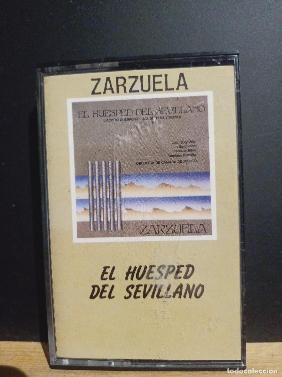 Casetes antiguos: EL HUESPED DEL SEVILLANO. ZARZUELA.