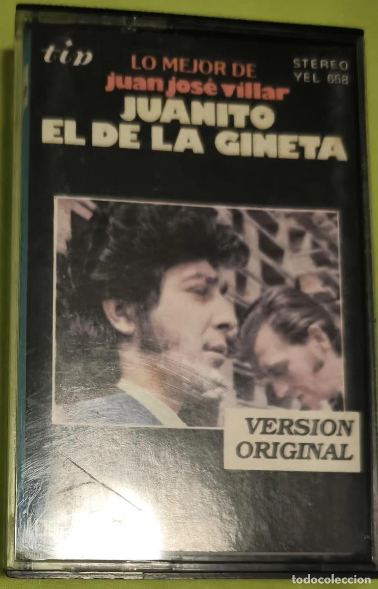 Casetes antiguos: LO MEJOR DE JUAN JOS&Eacute; VILLAR - JUANITO EL DE LA GINETA