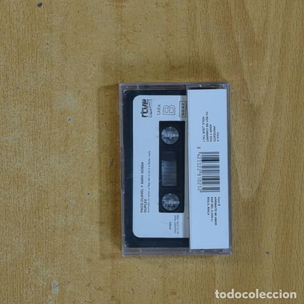 Casetes antiguos: PACO CLAVEL Y SARA GOSSA - DUPLEX - CASSETTE - Foto 2