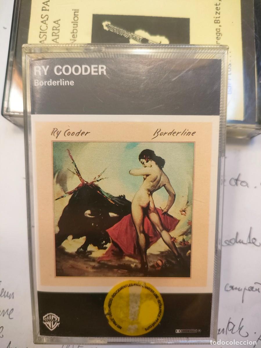 Casetes antiguos: RY COODER. BORDERLINE - Foto 1