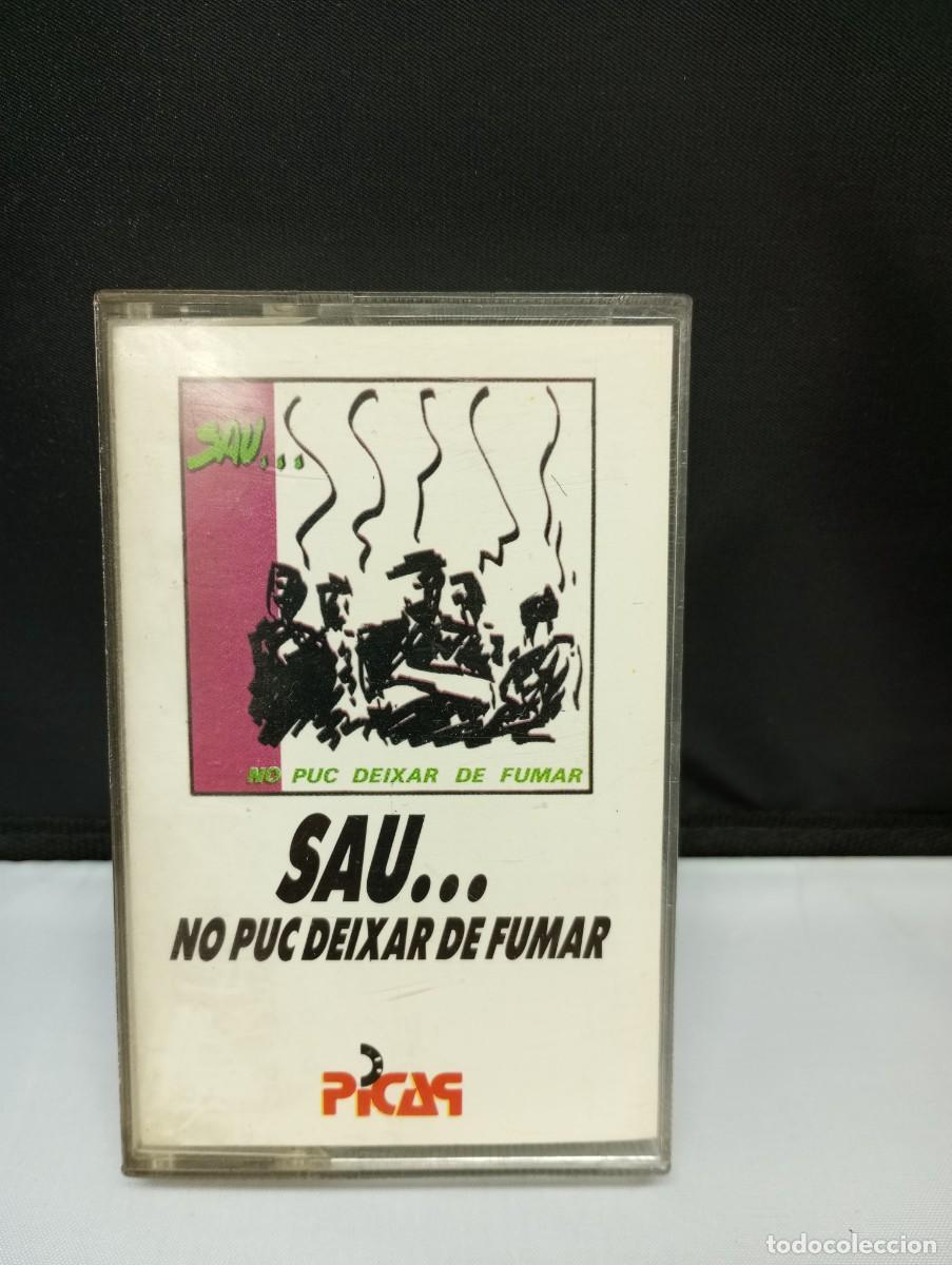 Casetes antiguos: SAU - NO PUC DEIXAR DE FUMAR - CASETE - Foto 1