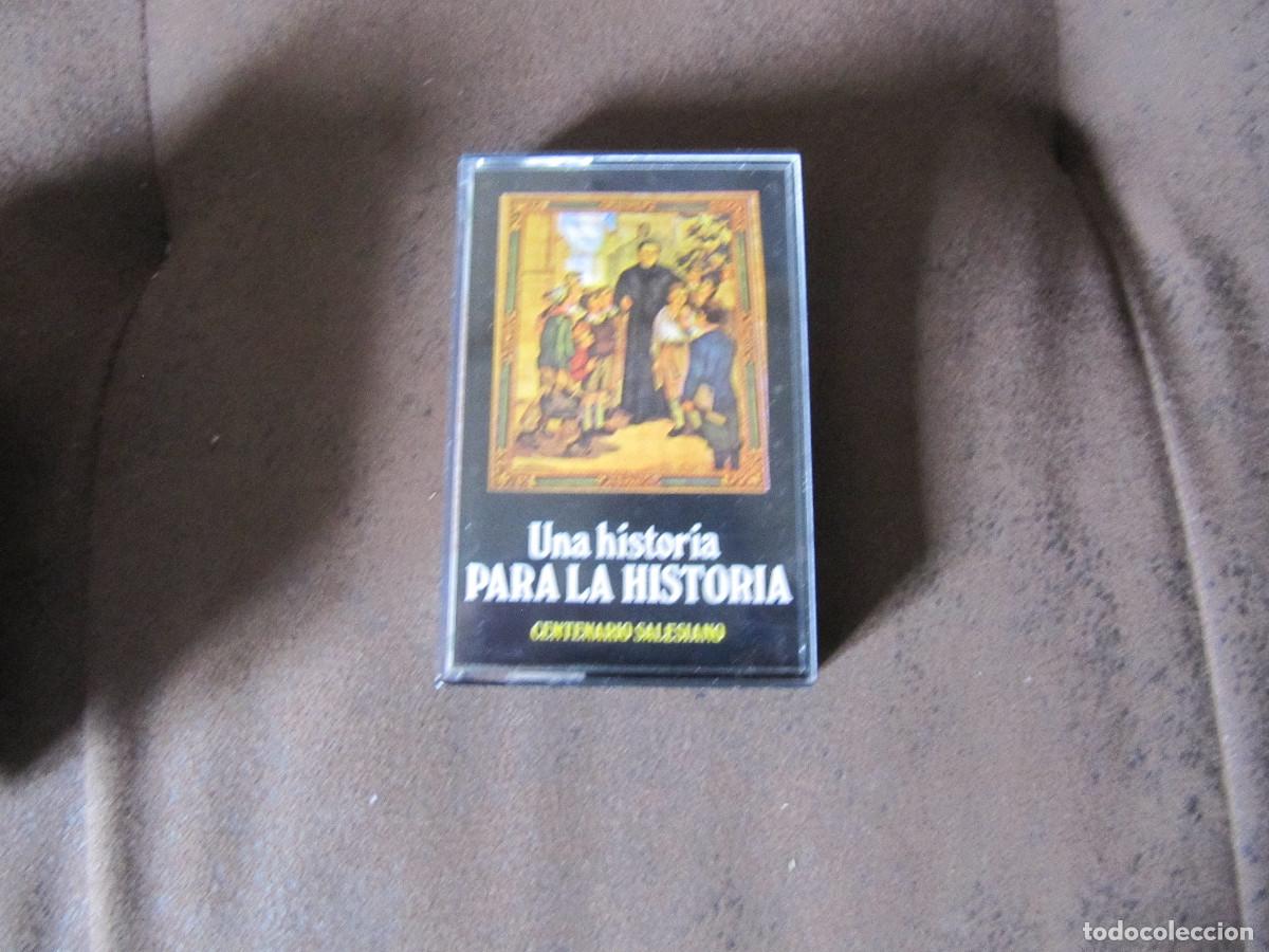 Casetes antiguos: UNA HISTORIA PARA LA HISTORIA CENTENARIO SALESIANO