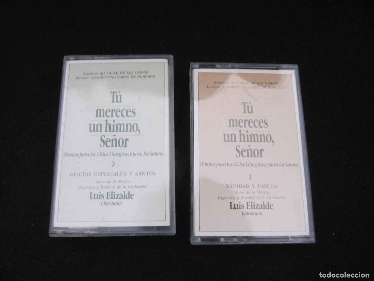 Casetes antiguos: TU MERECES UN HIMNO SE&Ntilde;OR VOL1 Y VOL2 LUIS ELIZALDE