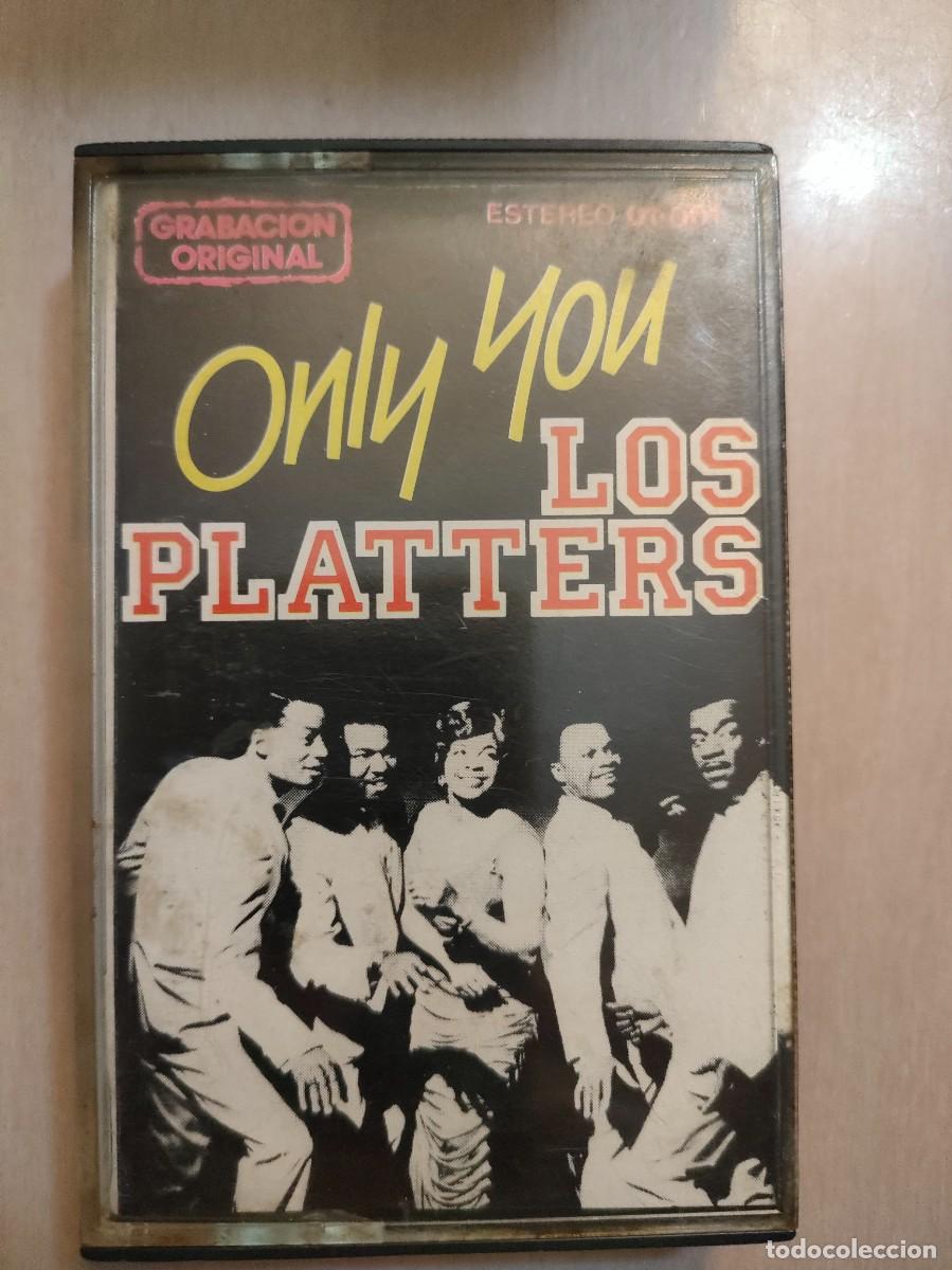 Casetes antiguos: LOS PLATTERS. ONLY YOU - Foto 1