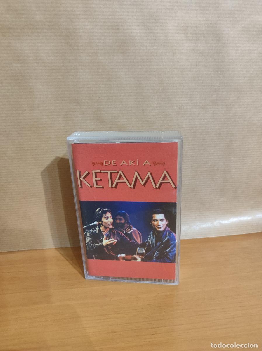 Casetes antiguos: Ketama &ndash; De Ak&iacute; A Ketama - Foto 1