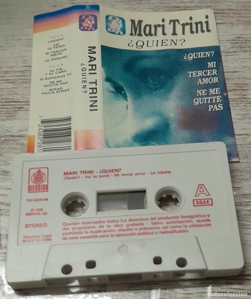 Casetes antiguos: MARI TRINI - &iquest;QUI&Eacute;N? - Foto 1