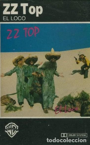 Casetes antiguos: ZZ Top &ndash; El Loco - Cassette - Foto 1