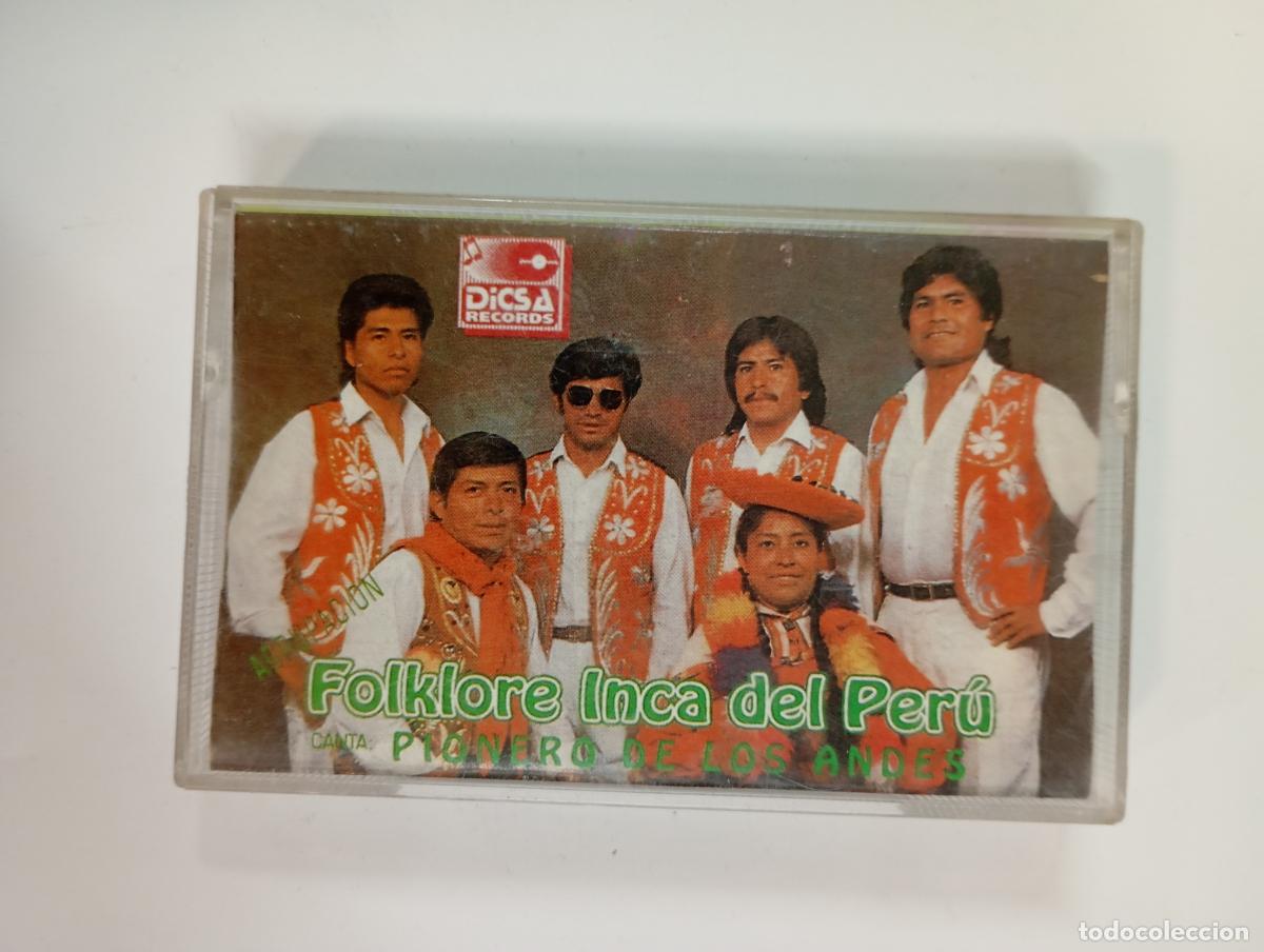 Cassetes antigas: FOLKLORE INCA DEL PER&Uacute;. PIONERO DE LOS ANDES. CASETE. TDKCST52A