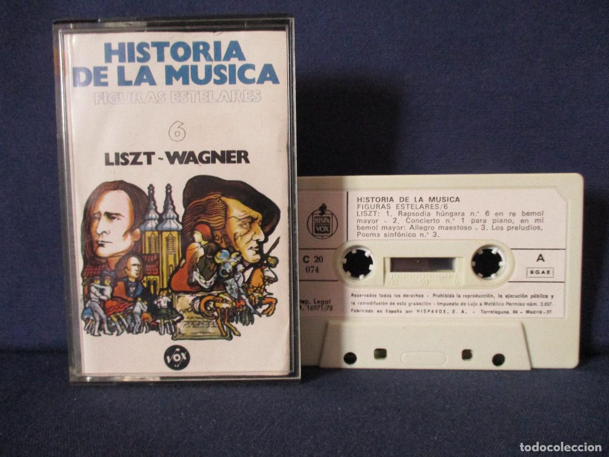 Casetes antiguos: CINTA CASETE / HISTORIA DE LA M&Uacute;SICA FIGURAS ESTELARES &middot; 6 LISZT-WAGNER - HISPAVOX 1978