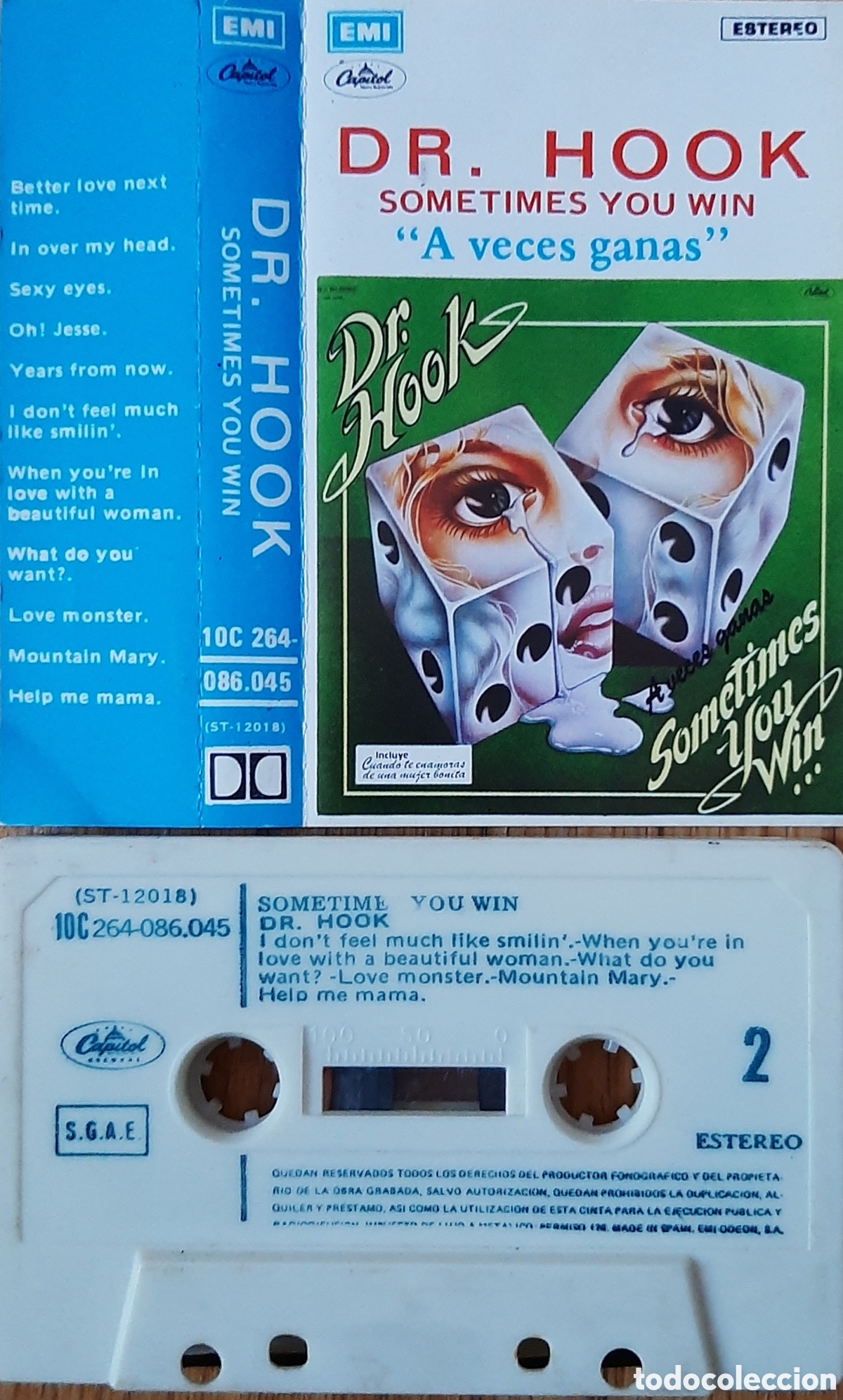 Casetes antiguos: DR. HOOK &rdquo;SOMETIMES YOU WIN&rdquo; CASETE - Foto 1