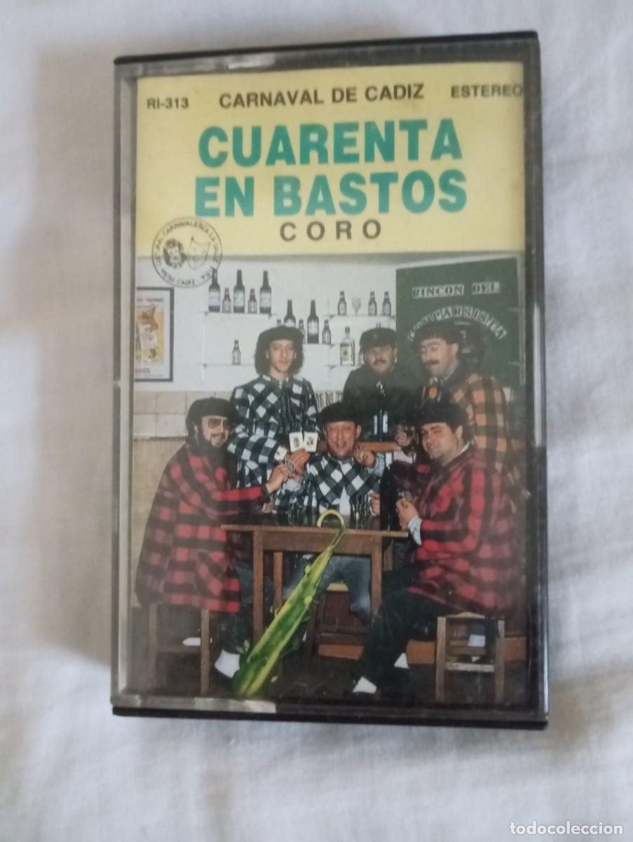 Casetes antiguos: Carnaval de C&aacute;diz cuarenta En basto coro