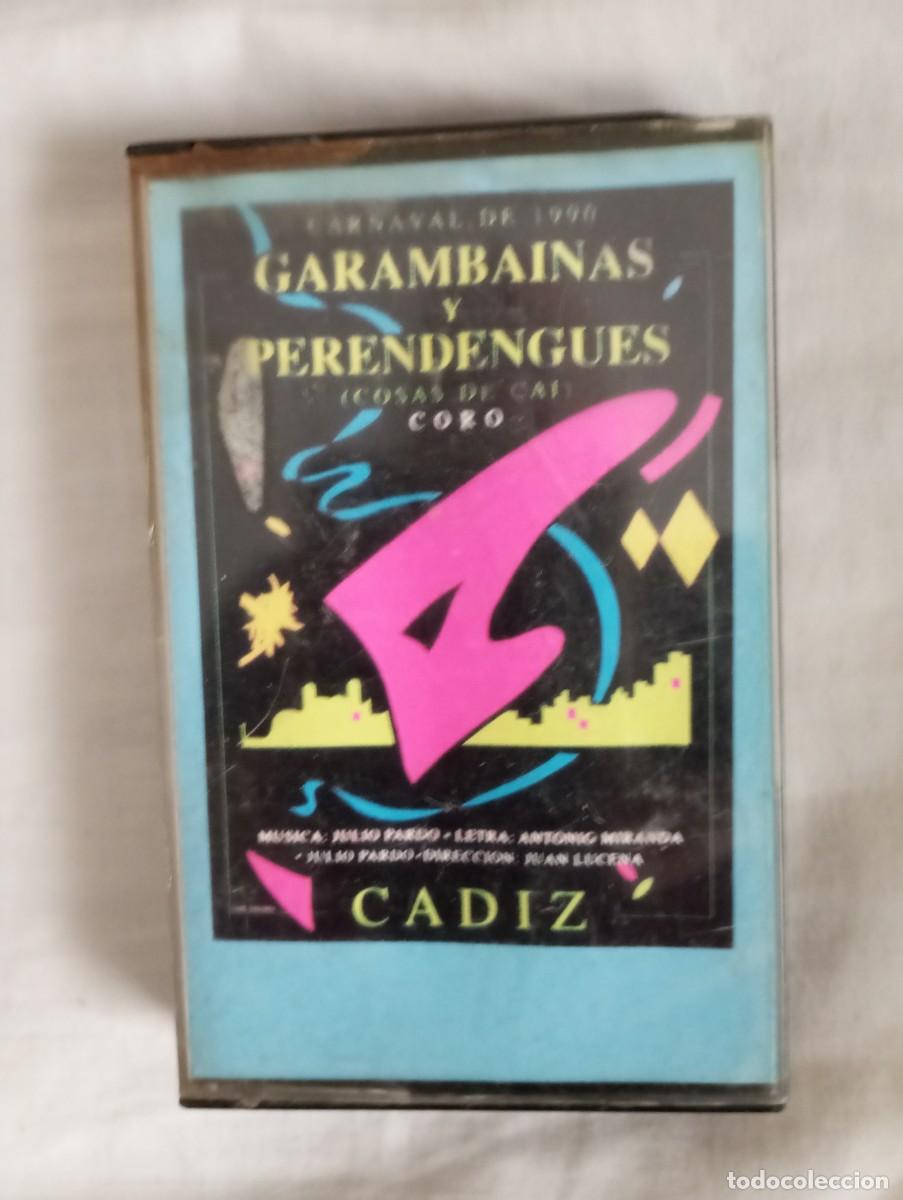 Casetes antiguos: Carnaval de C&aacute;diz garambainas y perendengues