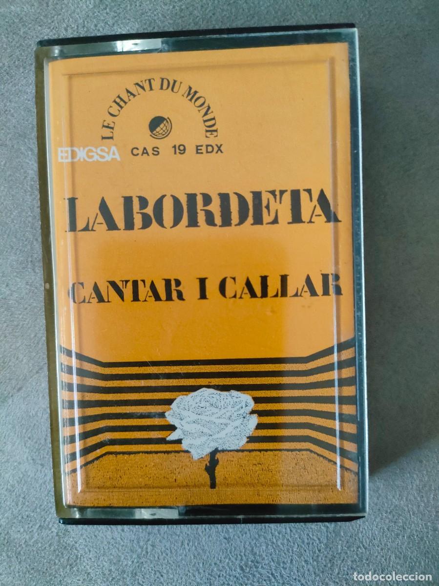 Casetes antiguos: LABORDETA. CANTAR I CALLAR - Foto 1