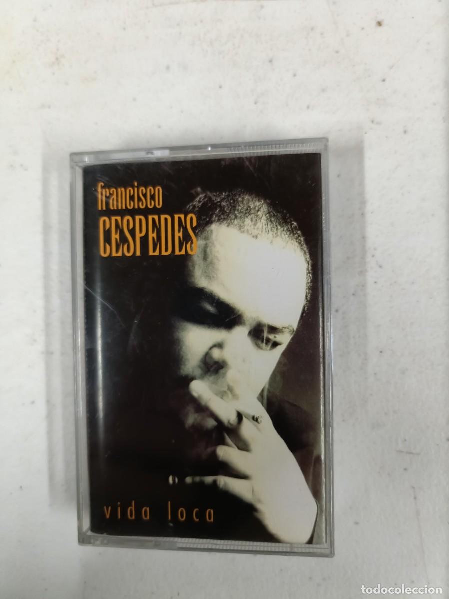 Casetes antiguos: Cassette francisco C&eacute;spedes vida loca - Foto 1