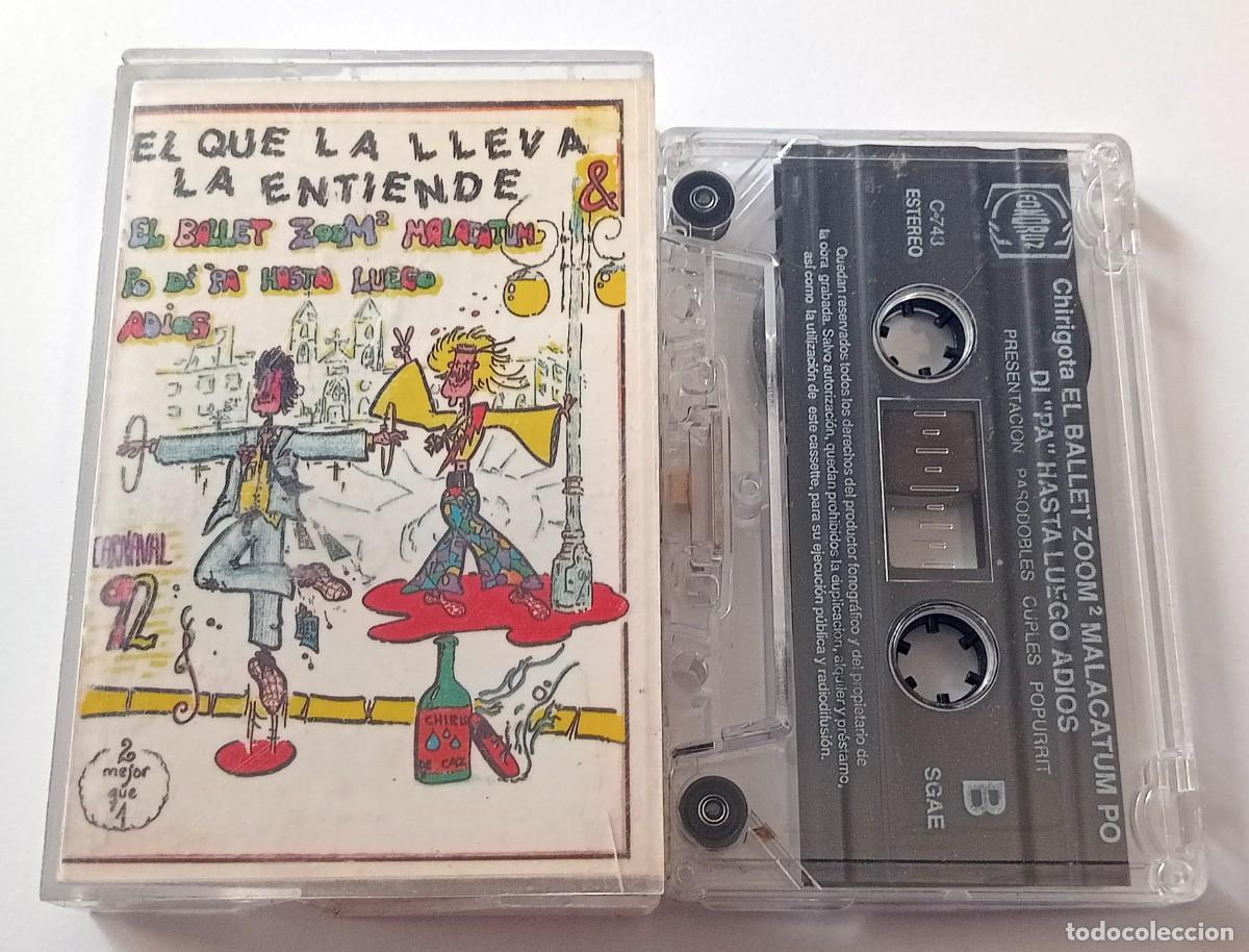 Casetes antiguos: CASSETTE CARNAVAL DE CADIZ 1992 CHIRIGOTAS LOS BORRACHOS+ BALLET ZUM ZUM