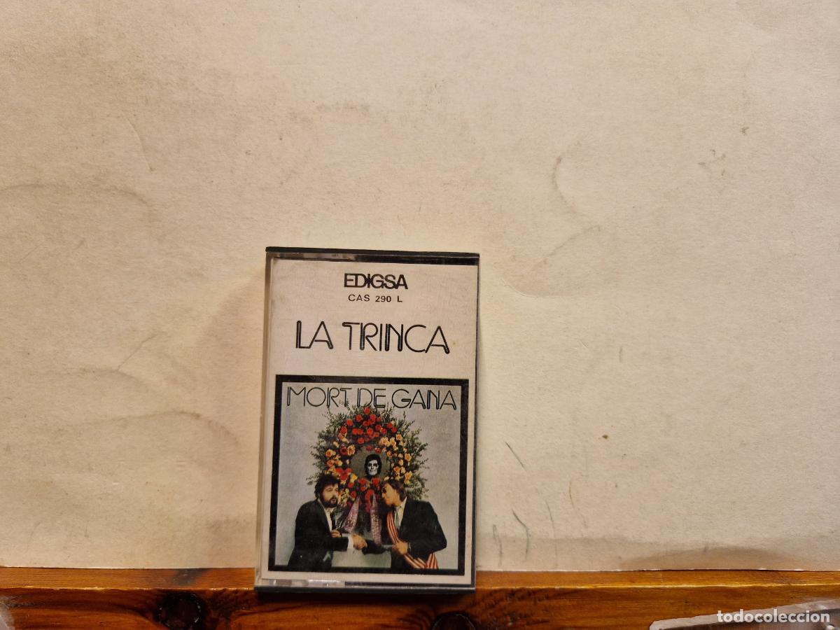Casetes antiguos: CASETE. LA TRINCA. MORT DE GANA - Foto 1